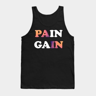 Pain gain Tank Top